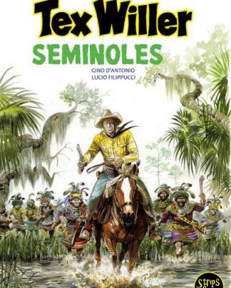 Tex Willer Classics 14 Seminoles