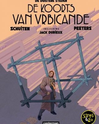 Duistere steden 2 De koorts van Urbicande