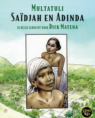 Saidjah en Adinda Dick Matena Multatuli