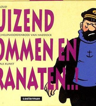 Kuifje Special Duizend bommen en granaten