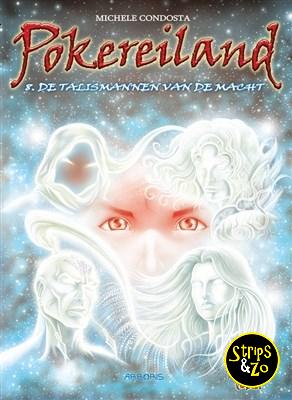 Pokereiland 8 De talismannen van de macht