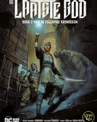 De laatste God 2 Boek 2 van de Fellspyre kronieken