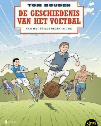 De Geschiedenis van het Voetbal