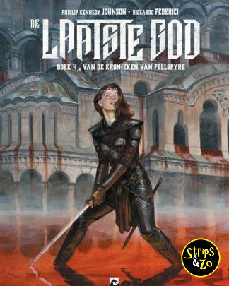 De laatste God 4 Boek 4 van de Fellspyre kronieken