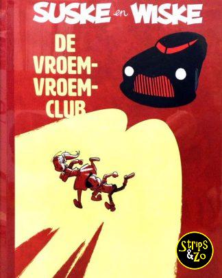 Suske en Wiske Door HC 5 De Vroem Vroem club Luxe
