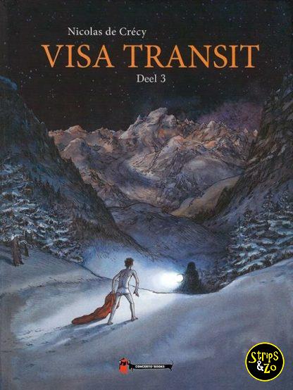 Visa Transit Deel 3 Nicolas de Crecy