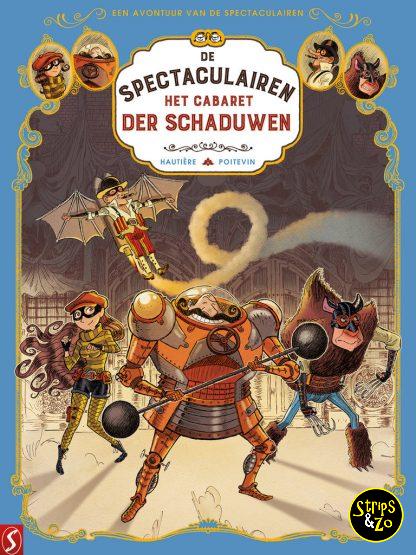 De Spectaculairen 1 Het cabaret der schaduwen