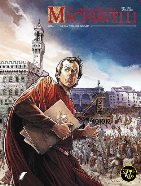 Onderzoeken van Machiavelli 1 Het pad van het kwaad