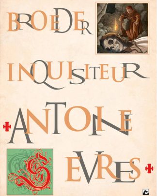 Antoine Sevres Broeder Inquisiteur herziene editie