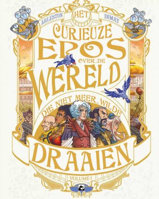 Het curieuze epos van de wereld die niet wilde draaien 1
