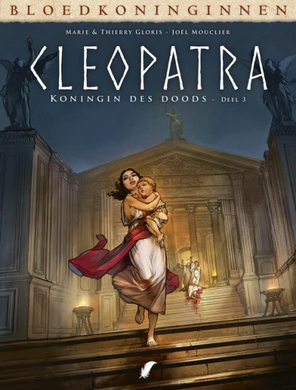 Bloedkoninginnen 21 Cleopatra 3 Koningin des doods 3