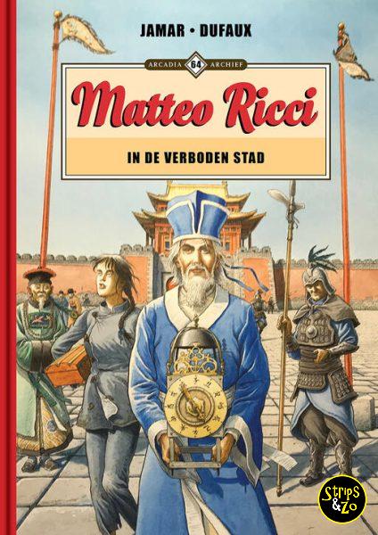 Arcadia Archief 64 Matteo Ricci In de Verboden Stad