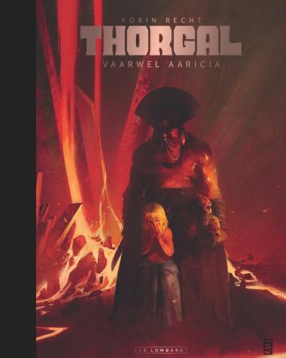 Thorgal Saga LUXE 1 Vaarwel Aaricia