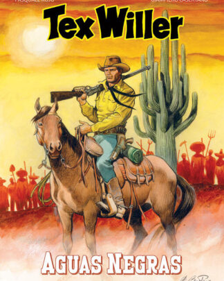 Tex Willer Kleur 13 Aguas Negras