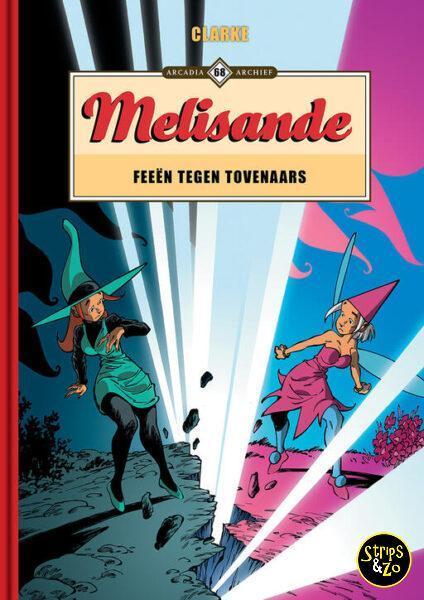 Arcadia Archief 68 Melisande 23 Feeën tegen tovenaars