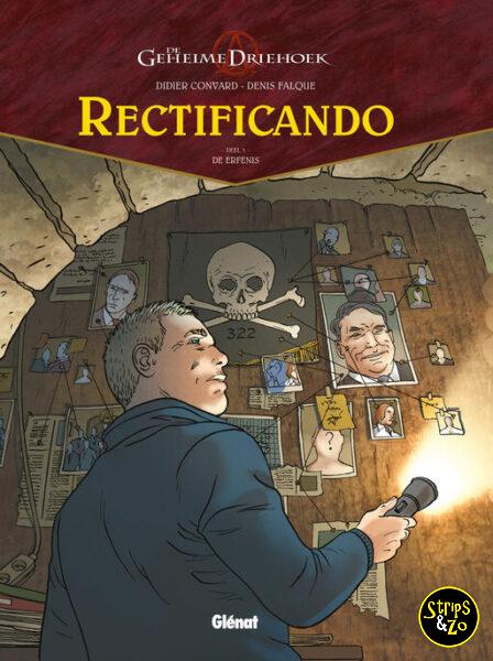 Geheime driehoek - Rectificando 3 - De erfenis