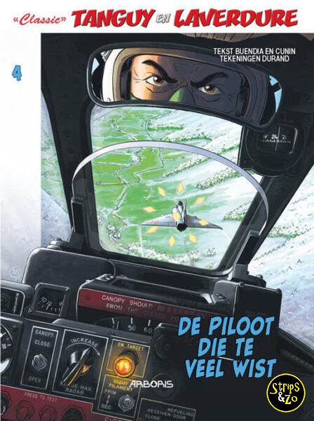 Tanguy en Laverdure - Classics HC 4 - De piloot die te veel wist