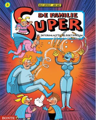 De Familie Super HC 3 - De Intergalactische poetsvrouw (zwart/wit versie)