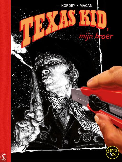 Texas Kid, mijn broer (Collectors Edition)