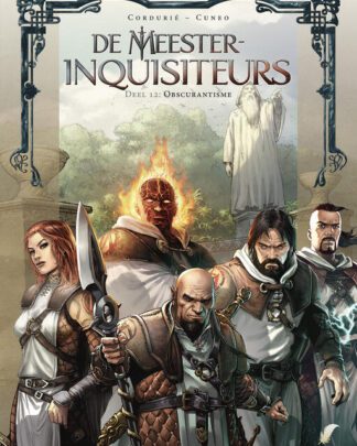 Meester-Inquisiteurs, de HC 12 - Obscurantisme