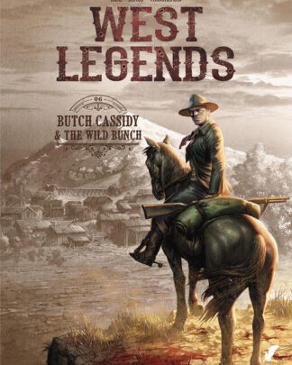 West Legends SC 6 - Butch Cassidy & the Wild Bunch