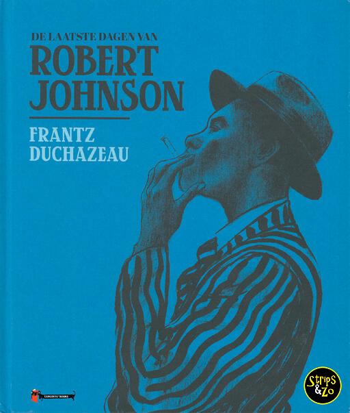 De laatste dagen van Robert Johnson