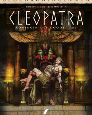 Bloedkoninginnen 32 - Cleopatra - Koningin des doods 5