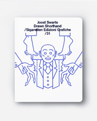 Sigaretten 31 - Joost Swarte - Drawn shorthand