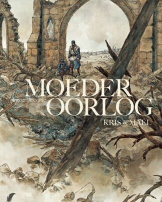 Moeder Oorlog Integraal