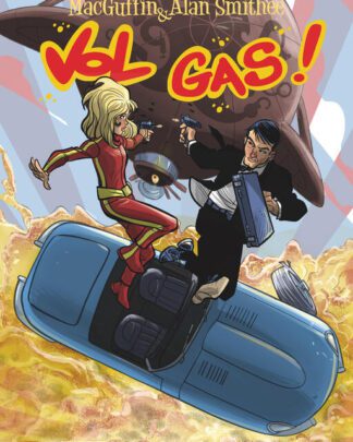 MacGuffin & Alan Smithee Comic 4 - Vol gas !