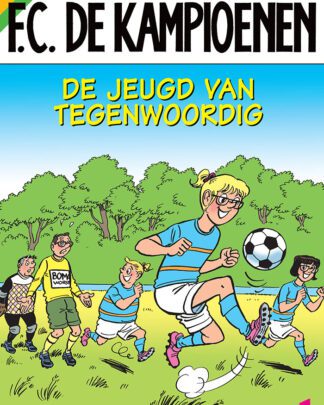 FC De Kampioenen 138 - De jeugd van tegenwoordig