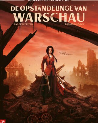 Grillige geschiedenis 2 - De opstandelinge van Warschau