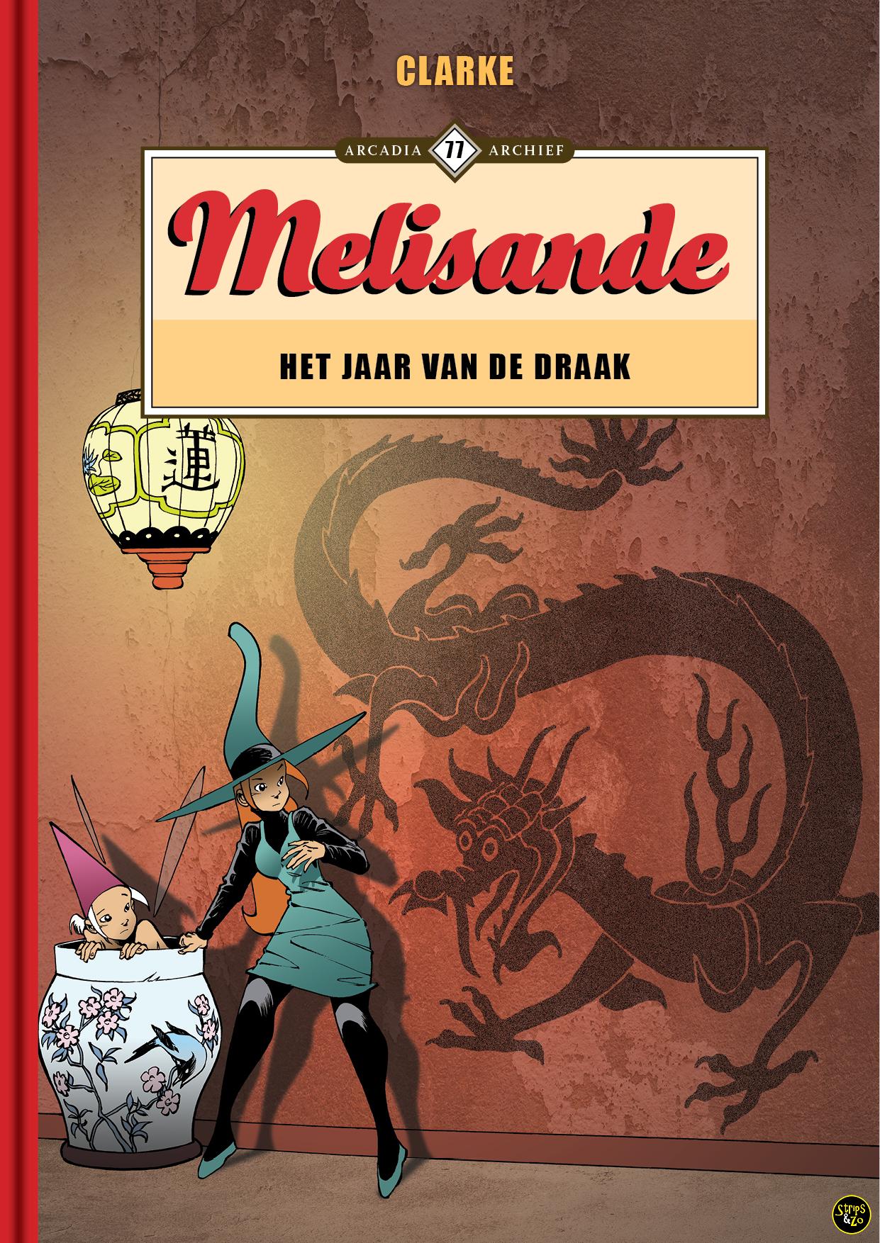 Arcadia Archief 77 - Melisande - Het jaar van de draak