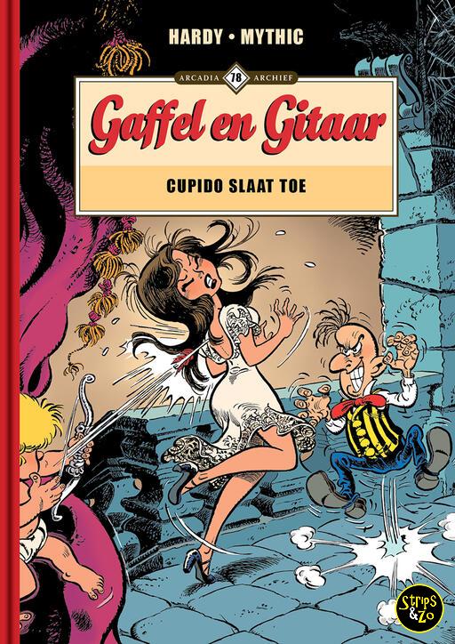 Arcadia Archief 78 - Gaffel en Gitaar 2 - Cupido Slaat Toe