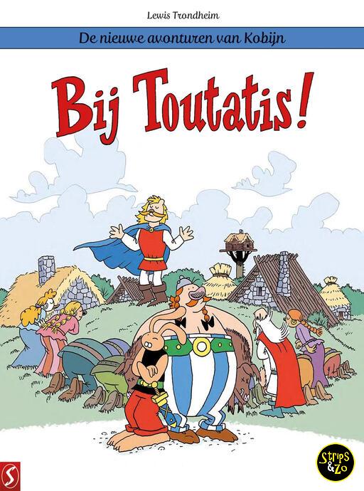 De nieuwe avonturen van Kobijn 2 - Bij Toutatis!