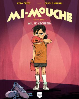 Mi Mouche 1 - Wil je vechten?