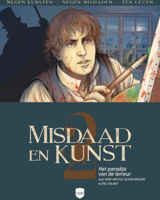 Misdaad en kunst 2 - Het paradijs van de terreur