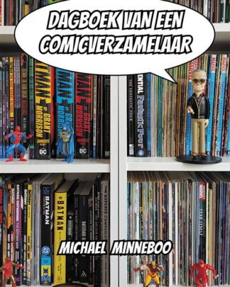 Dagboek van een Comicverzamelaar (Michael Minneboo)