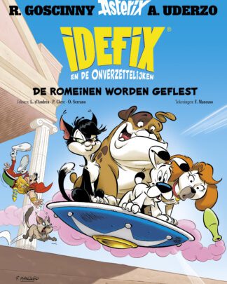 Idefix en de onverzettelijken 8 - De Romeinen worden geflest