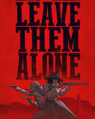 Leave them alone