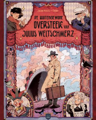 De buitengewone oversteek van Julius Weltschmerz
