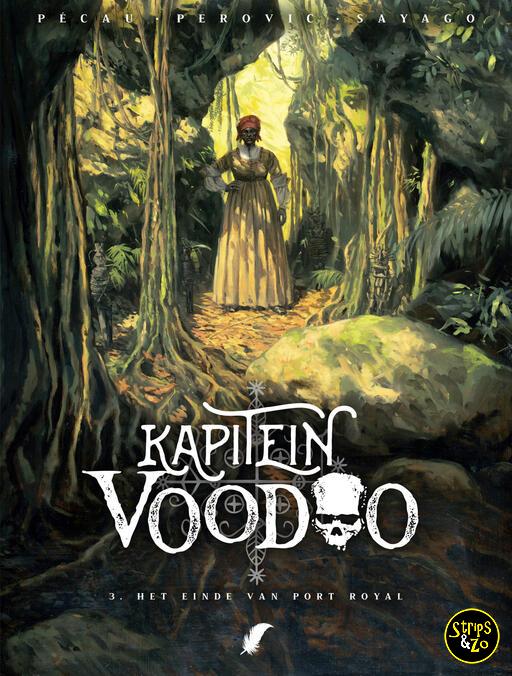 Kapitein Voodoo SC 3 - Het einde van Port Royal - Strips & Zo Alkmaar