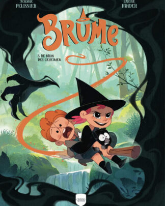 Brume 3 - De bron der geheimen