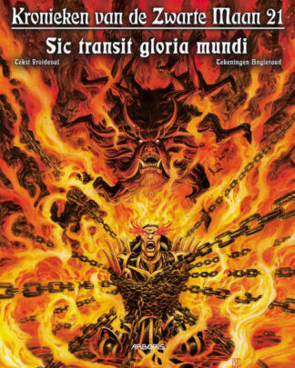 Kronieken van de zwarte maan HC 21 - Sic transit gloria mundi