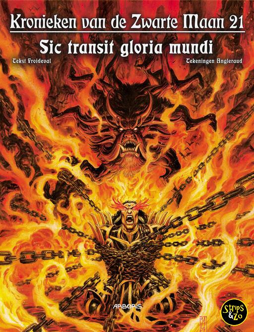Kronieken van de zwarte maan 21 - Sic transit gloria mundi
