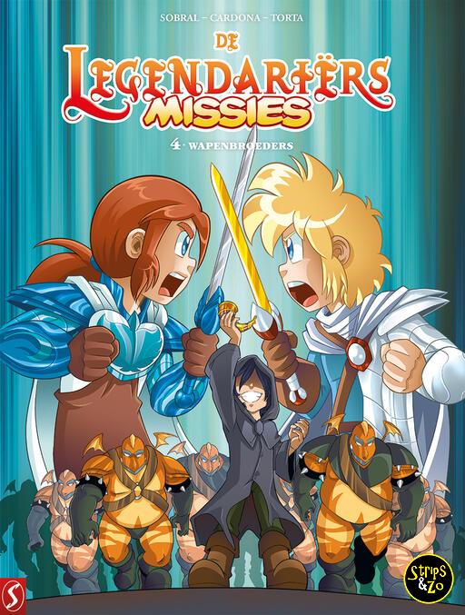 Legendariërs, De - Missies 4 - Wapenbroeders