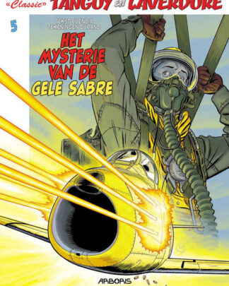 Tanguy en Laverdure - Classics HC 5 - Het mysterie van de Gele Sabre