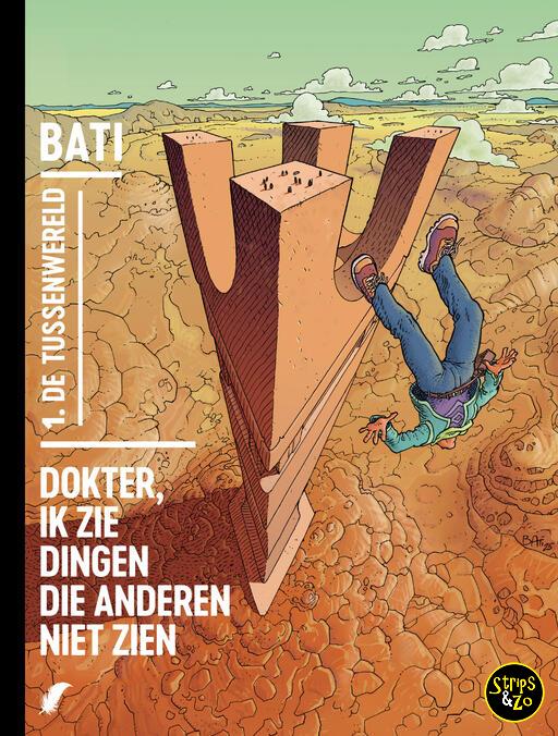 Dokter, ik die dingen die anderen niet zien 1 - De Tussenwereld