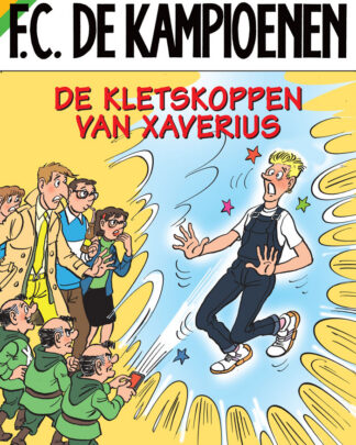 F.C. De Kampioenen 145 - De kletskoppen van Xaverius