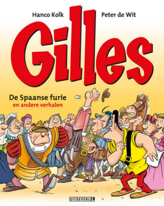 Gilles 1 - De Spaanse furie en andere verhalen